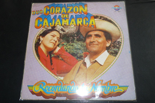 Jch- Duo Corazon De Cajamarca Recordando Tu Nombre Lp Huayno