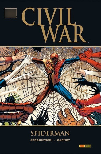 Spiderman Civil War - Tapa Dura / Straczynsky - Garney