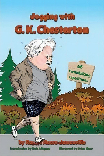 Jogging With G.k. Chesterton, De Robert Moore-jumonville. Editorial Winged Lion Press Llc, Tapa Blanda En Inglés