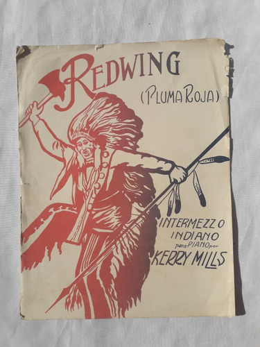 Partitura Antigua * Redwing * Intermezzo Indiano De H. Mills