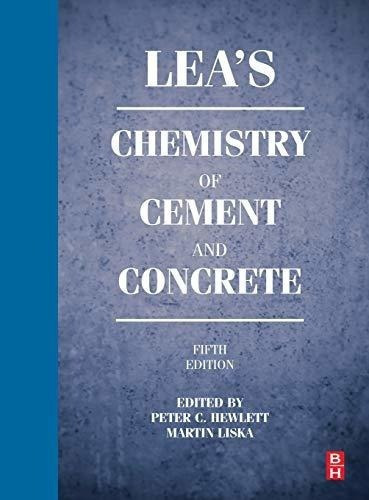 Lea's Chemistry Of Cement And Concrete, Quinta Edición