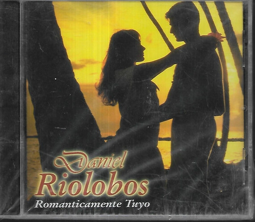 Daniel Riolobos Album Romanticamente Tuyo Cd Nuevo Sellado