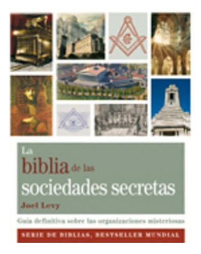 La Sociedades Secretas Biblia De Las