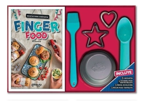 Finger Food - Recetas Para Compartir