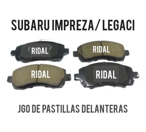 Juego Pastilla Delantera Freno Subaru Impreza / Legaci 