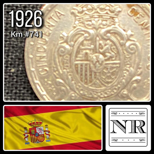 España - Año 1926 - 50 Centimos - Km #741 - Plata .835
