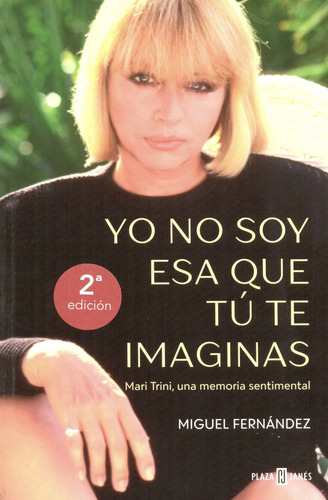 Mari Trini - Yo No Soy Esa Que Tú Te Imaginas - M. Fernández