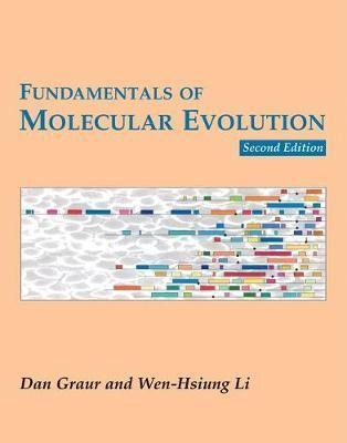 Fundamentals Of Molecular Evolution - Dan Graur