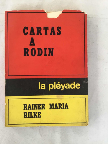 Cartas A Rodin Rainer Maria Rilke