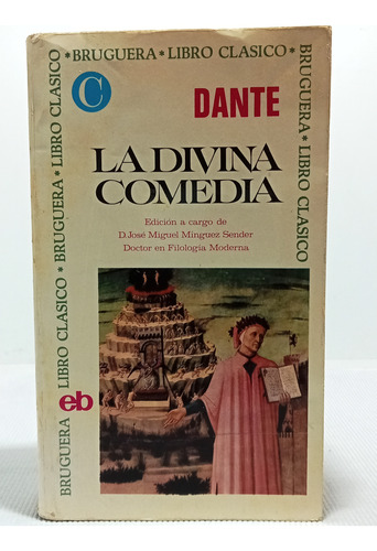 La Divina Comedia - Dante Alighieri - Edit Bruguera - 1968