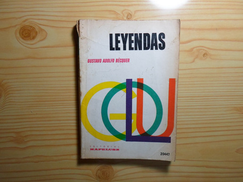 Leyendas - Gustavo Adolfo Becquer