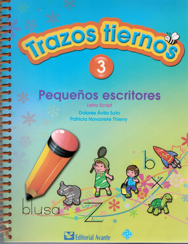 Trazos Tiernos 3 Pequeños Escritores Avante