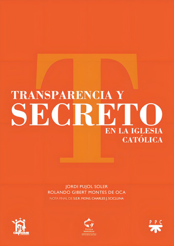 Transparencia Y Secreto En La Iglesia Catolica, De Pujol Soler, Jordi. Editorial Ppc Editorial, Tapa Blanda En Español