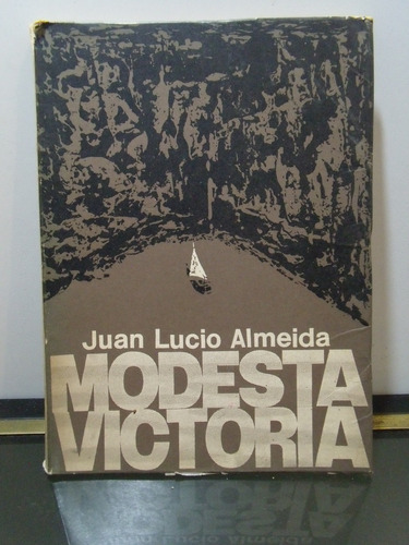 Adp Modesta Victoria Juan Almeida / Ed Victoria 1966 Bs. As.