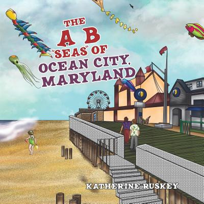 Libro The A B Seas Of Ocean City, Maryland - Ruskey, Kath...