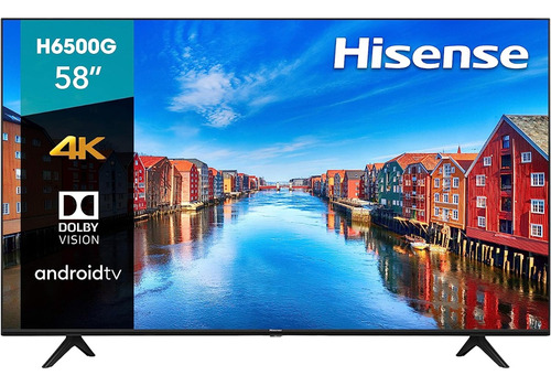 Pantalla Hisense 58'' 4k Uhd Hdr10 Dolby Vision Android Tv