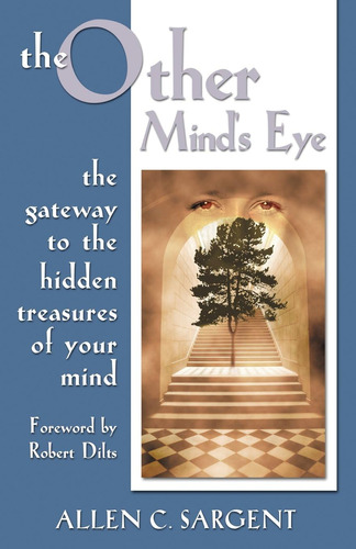 Libro: The Other Mindøs Eye: The Gateway To The Hidden Of