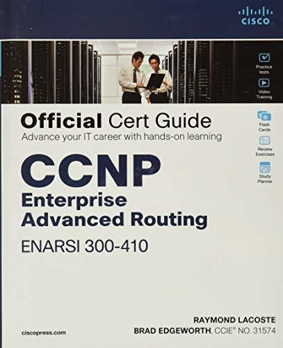 Book : Ccnp Enterprise Advanced Routing Enarsi 300-410...