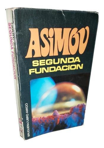 Segunda Fundación - Isaac Asimov