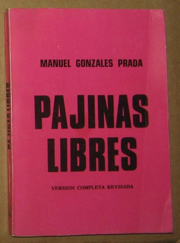 Manuel Gonzalez Prada Pajinas Libres