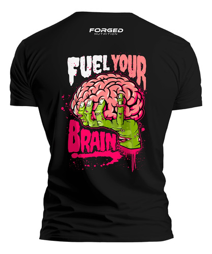 Camiseta Casual Treino Fuel Your Brain Forged Nutrition