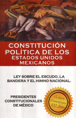 Libro: Constitución Política De Los Estados Unidos Mexicanos