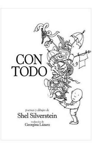 Con Todo - Shel Silverstein, De Shel Silverstein. Editorial Lectorum Pubns (juv) En Español