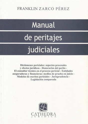 Manual De Peritajes Judiciales - Zarco Perez, Franklin N