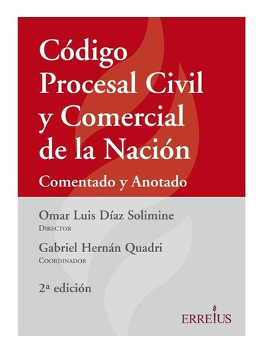 Codigo Procesal Civil Y Comercial Nacion Comentado Y Anotado