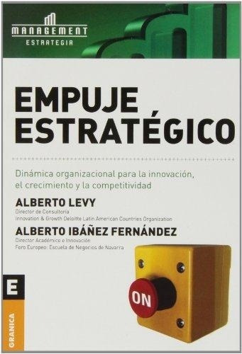 Empuje Estrategico - Levy, Alberto