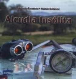 Alcudia Insolita - Carmona Antonio