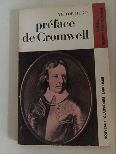 Préface De Cromwell.  Víctor Hugo.   Francés