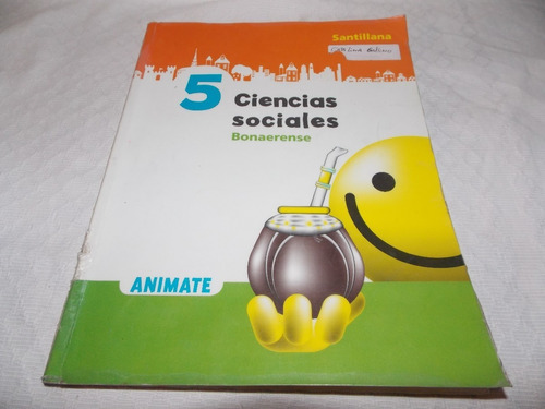 Ciencias Sociales Bonaerense 5 Animate - Santillana