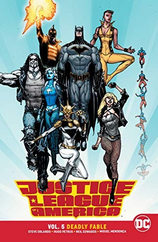 Justice League Of America Vol 5 Deadly Fable