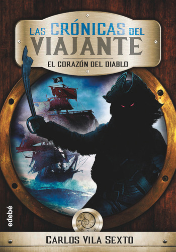 Cronicas Del Viajante 3 El Corazon Del Diablo - Vila Sexto,c