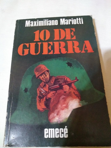 10 De Guerra Maximiliano Marotti Novela Palermo Envios