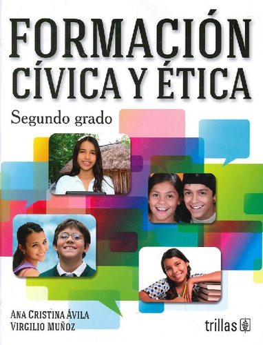 Libro Formación Cívica Y Ética De Ana Cristina Ávila