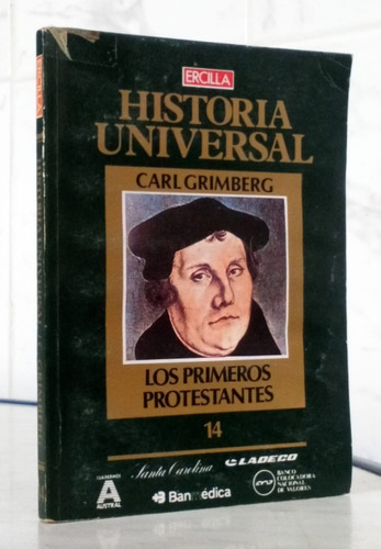 Primeros Protestantes Historia Universal 14 Carl Grimberg