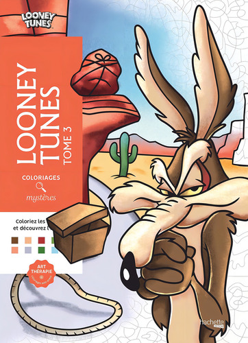 Looney Tunes: Tome 3, De Charlotte Mendès. Editorial Hachette Heroes, Tapa Blanda En Francés