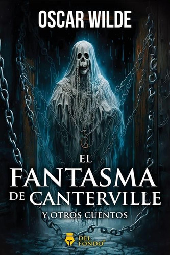 Fantasma De Canterville, El, De Wilde, Oscar., Tapa Blanda En Español