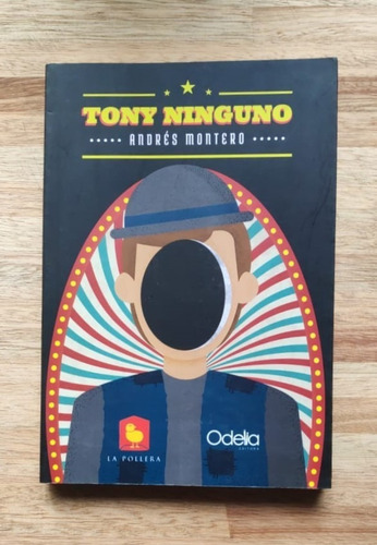 Tony Ninguno - Andrés Montero