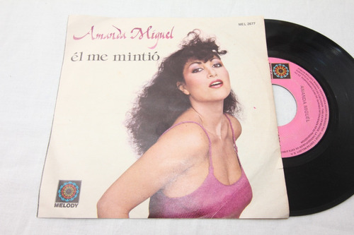 Vinilo Single Amanda Miguel El Me Mintió 1982 México