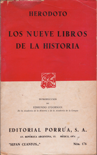 Los Nueve Libros De La Historia- Herodoto ( Muy Buen Estado)