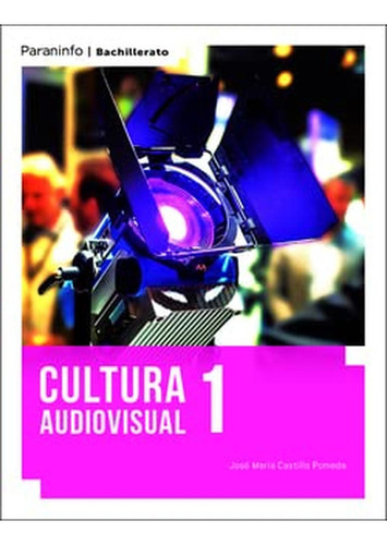 Cultura Audiovisual 1 Lomloe (psicología), De Castillo Pomeda, José María., Tapa Pasta Blanda En Español