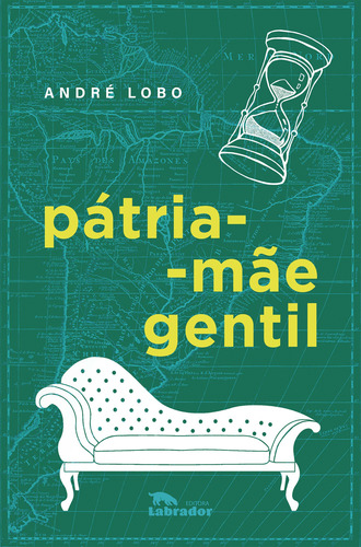 Libro Patria-mae Gentil De Lobo, Andre Labrador