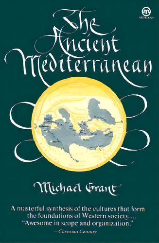 The Ancient Mediterranean, De Michael Grant. Editorial Plume Books, Tapa Blanda En Inglés