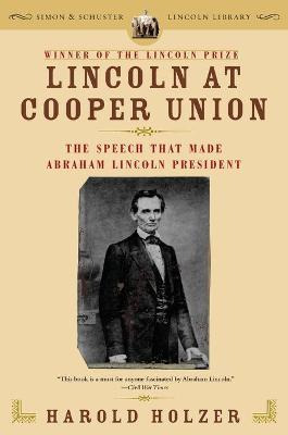 Libro Lincoln At Cooper Union - Harold Holzer