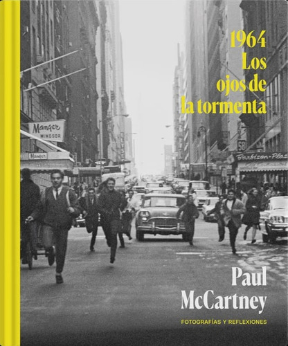 Libro Paul Mccartney 1964 Los Ojos De La Tormenta