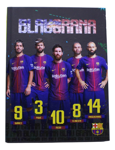 Cuadernos Tapa Dura 16x21 48 Hjs Messi Barcelona Futbol Club