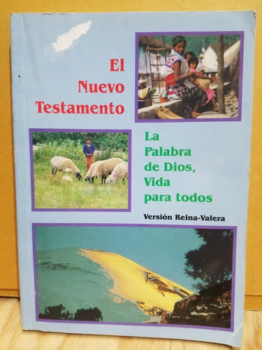 El Nuevo Testamento, La Palabra De Dios De Dios, Vida Para